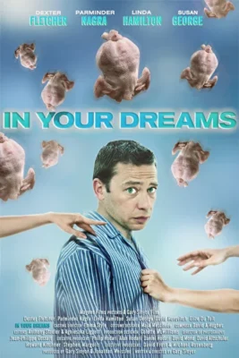 В твоих мечтах (2008)